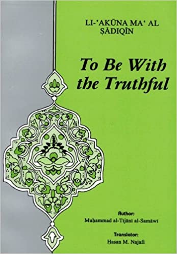 To Be With the Truthful